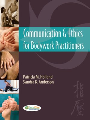 cover image of Communication and Ethics for Bodywork Practitioners